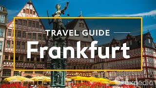 Frankfurt Vacation Travel Guide  Expedia [upl. by Annunciata]