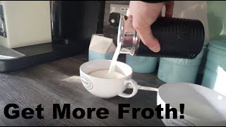 How to Get More Froth from Your Nespresso Coffee Aeroccino  Nespresso tips and help [upl. by Swec]